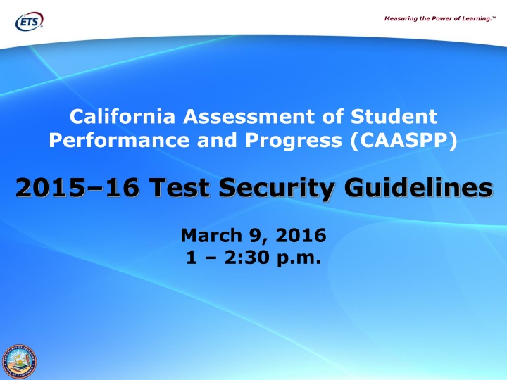 Test Security Guidelines for 2015-16 CAASPP Administration