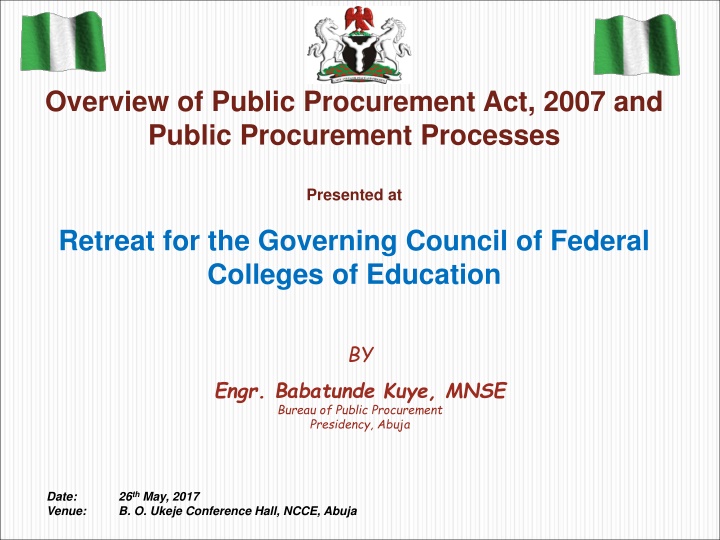 Public Procurement Processes and the Public Procurement Act of 2007