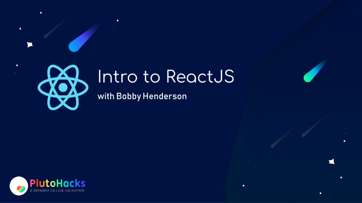 ReactJS Fundamentals with Bobby Henderson