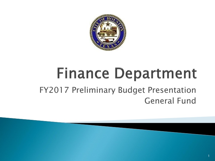 FY2017 Preliminary Budget Presentation Highlights
