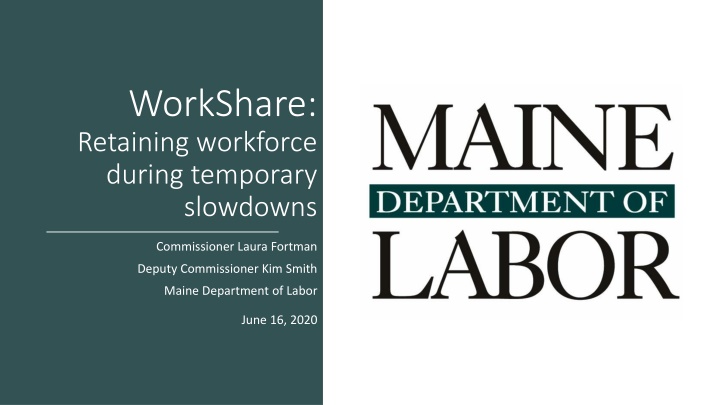 WorkShare Program for Workforce Retention