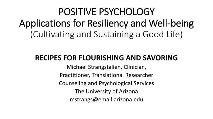 Positive Psychology: Strategies for Resilience and Well-Being