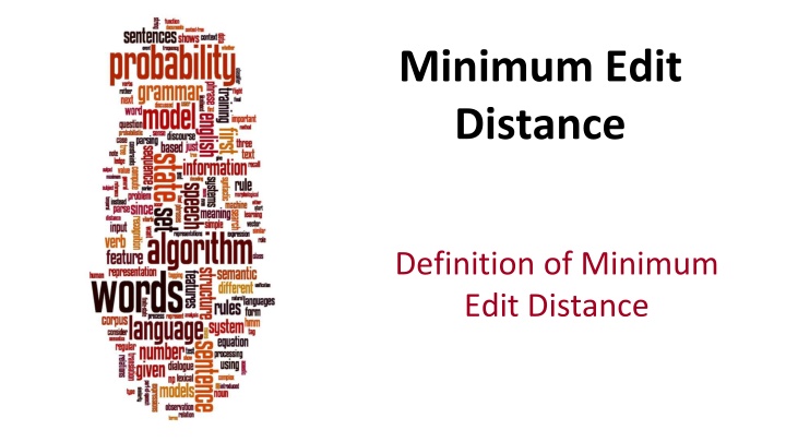 Minimum Edit Distance in Computational Biology