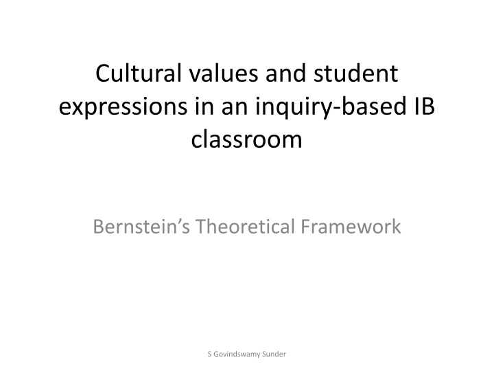 Influence of Culture on Teaching and Learning in an Inquiry-Based IB Classroom