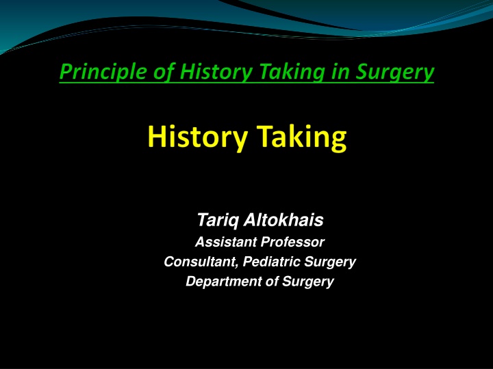 Effective Patient History Taking in Surgery
