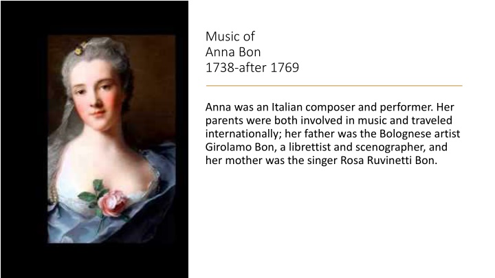 The Musical Journey of Anna Bon, an Italian Composer and Performer