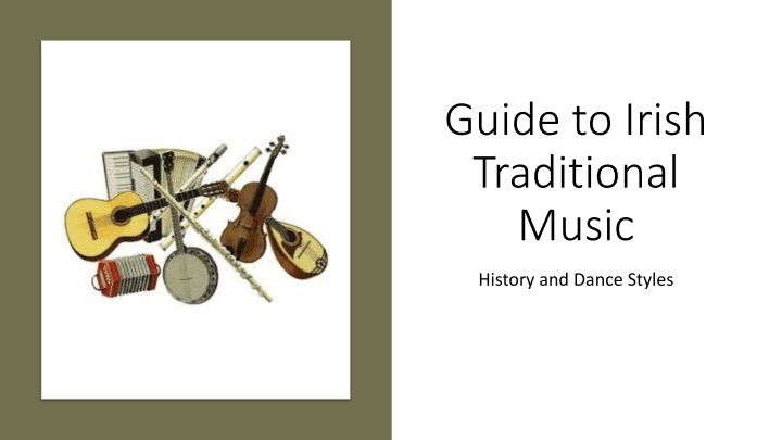 History and Evolution of Irish Traditional Music