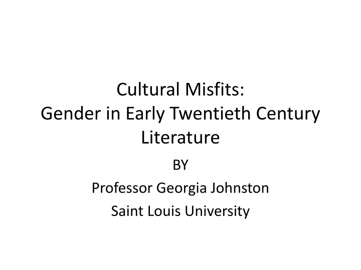 Gender Perspectives in Early Twentieth Century Literature