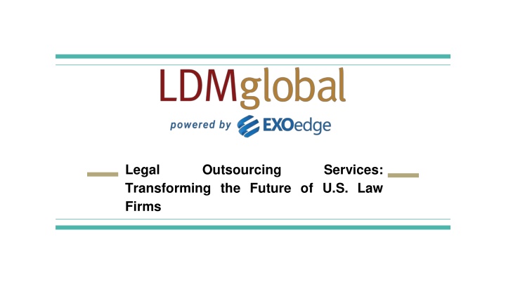 Legal Outsourcing Services_ Transforming the Future of U.S. Law Firms