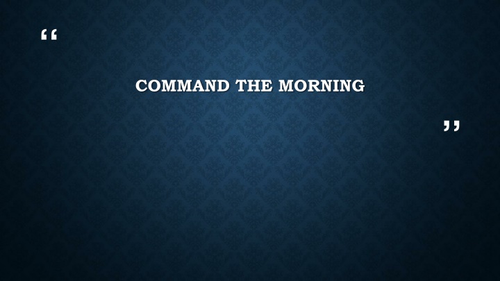 Proclamations for a Blessed Day in Jesus' Name