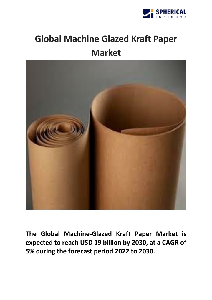 global machine glazed kraft paper market n.w