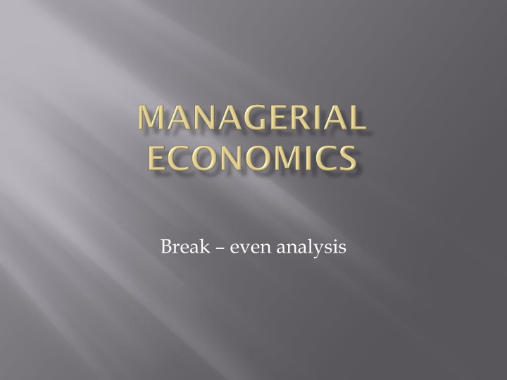 Break-Even Analysis in Business