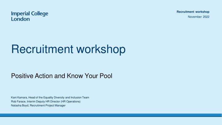 Implementing Inclusive Recruitment Practices: Insights from November 2022 Workshop