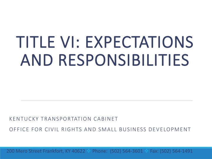 Title VI: Expectations and Responsibilities in Kentucky Transportation Cabinet
