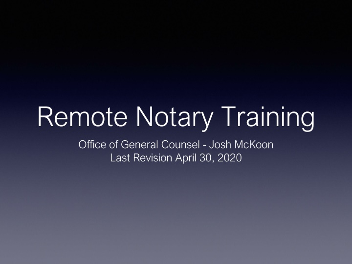Guidelines for Remote Notary Services under Executive Order