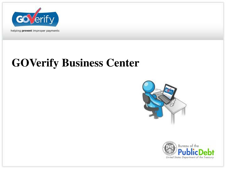 Enhancing Payment Accuracy with GOVerify Business Center
