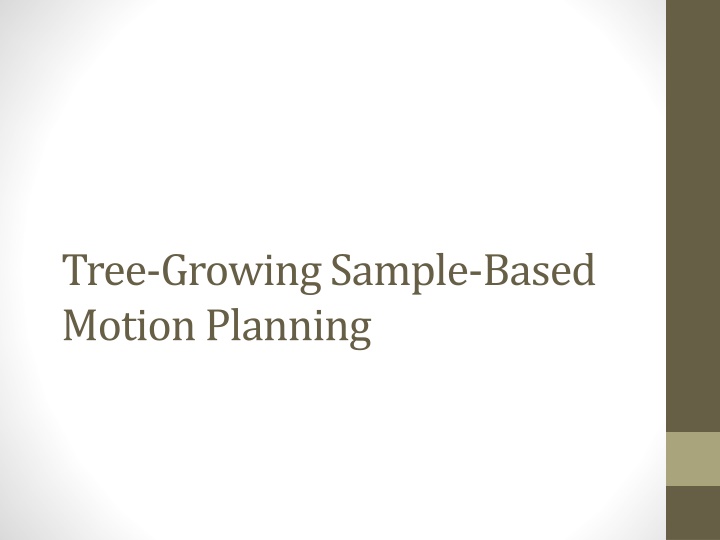 Motion Planning Strategies for Robotics