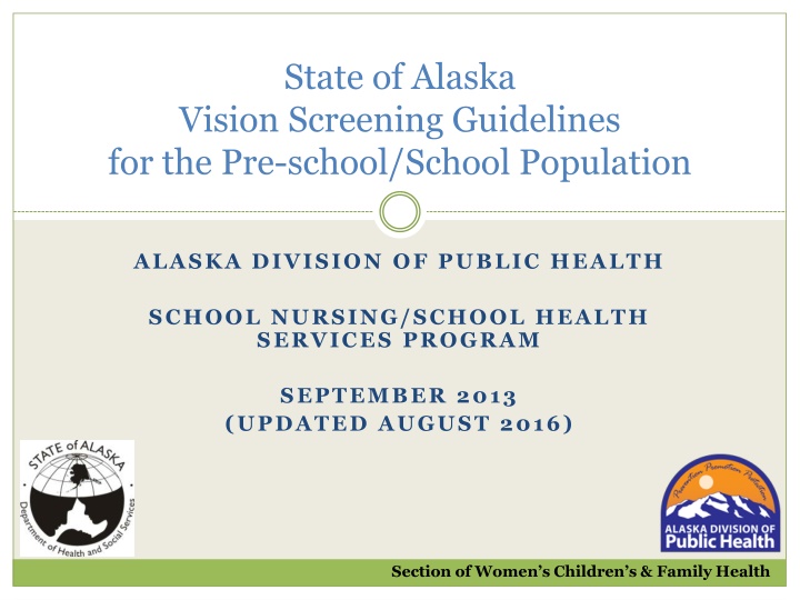Alaska Vision Screening Guidelines for School Children