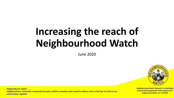 Enhancing Neighbourhood Watch Reach and Community Engagement