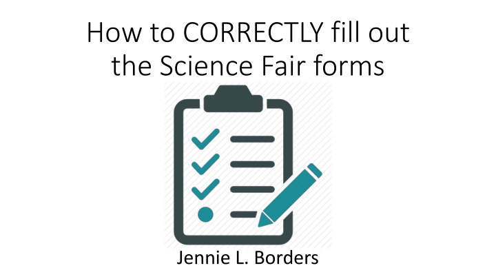 Guide to Correctly Fill Out Science Fair Forms