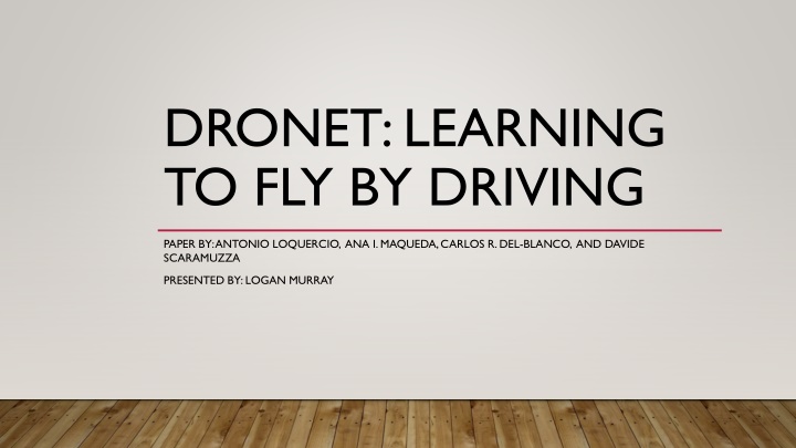 DRONET: Learning to Fly by Driving