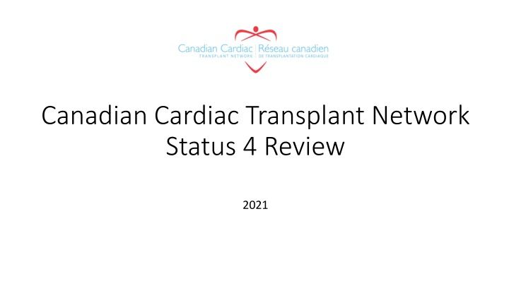 Canadian Cardiac Transplant Network Status Review 2021
