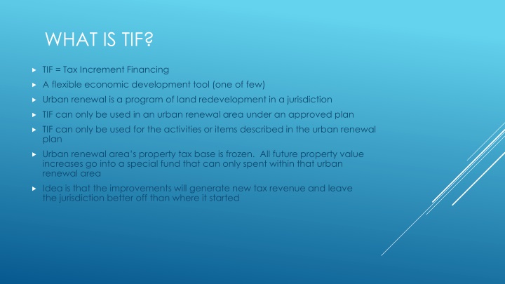 Tax Increment Financing (TIF) for Economic Development