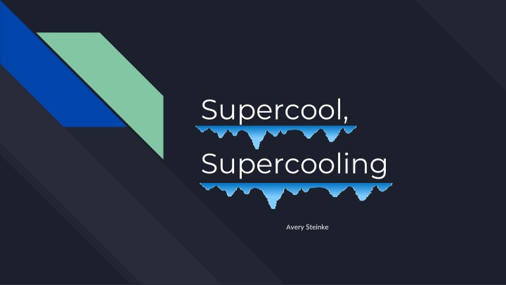 Supercooling Different Types of Water Experiment