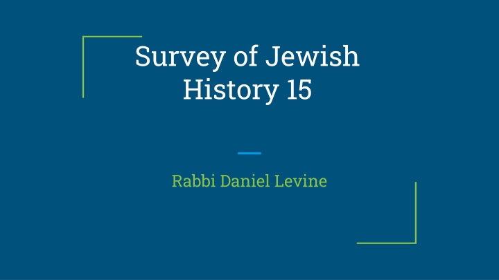 Jewish History: Challenges, Identity, and Zionism