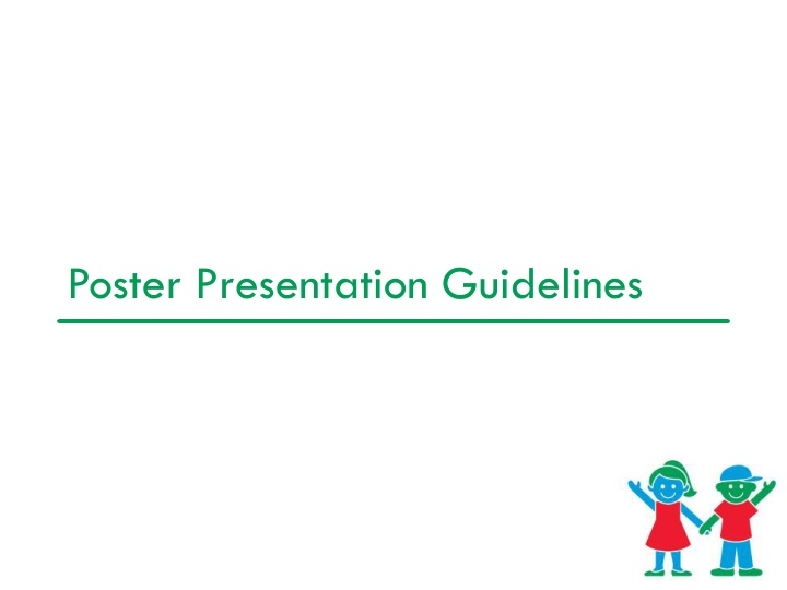 Effective Guidelines for Poster Presentations at Children's Healthcare of Atlanta