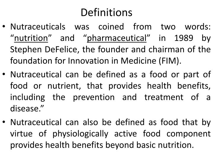 Nutraceuticals: Definitions, Classification, and Functional Components
