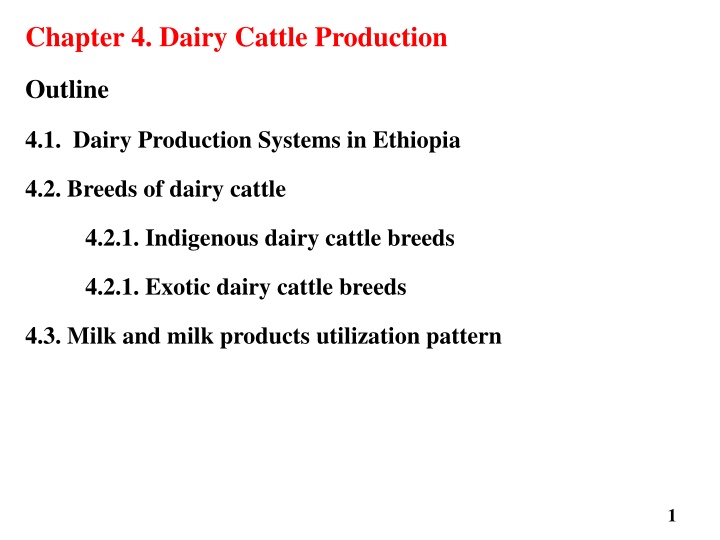 Dairy Cattle Production Systems in Ethiopia: Overview and Practices