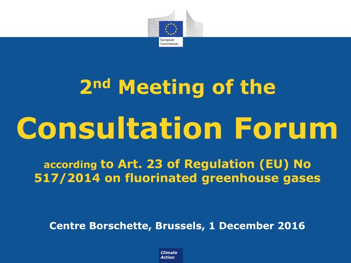 Meeting Recap of Consultation Forum on Fluorinated Greenhouse Gases