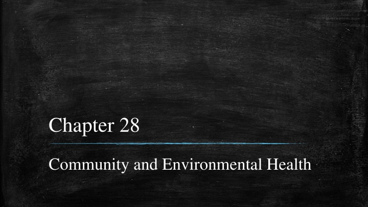 Community and Environmental Health