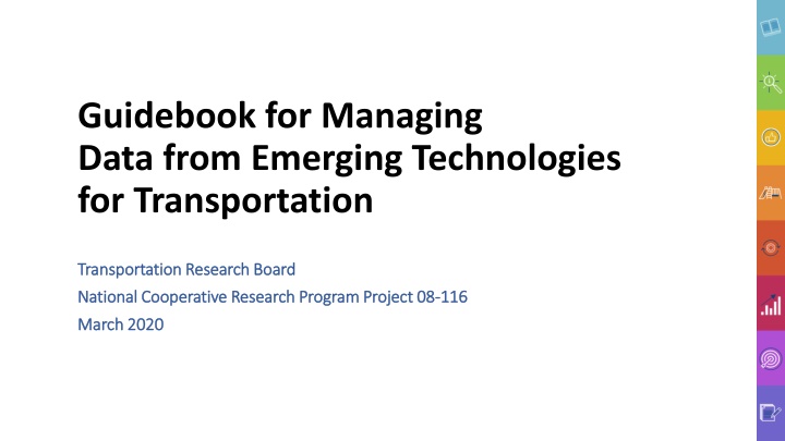 Guidebook for Managing Data from Emerging Technologies in Transportation