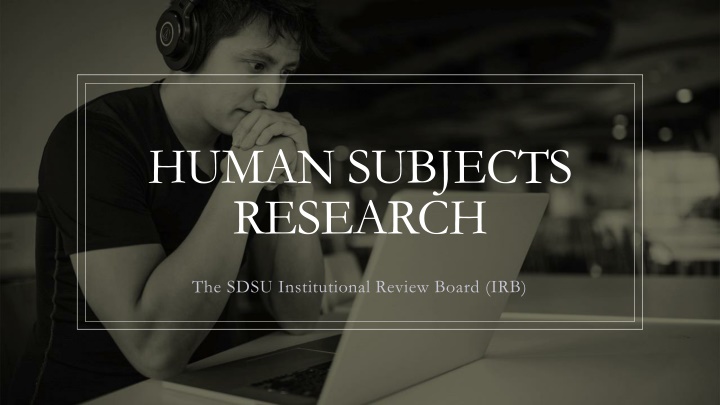 Human Subjects Research at SDSU