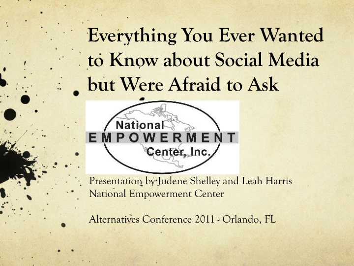 Unveiling the Secrets of Social Media: Insights from Alternatives Conference 2011