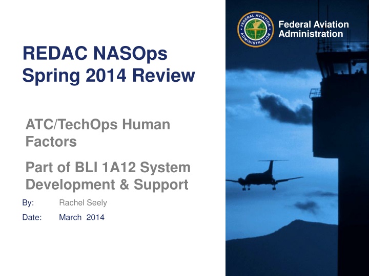 Federal Aviation Administration Human Performance Review
