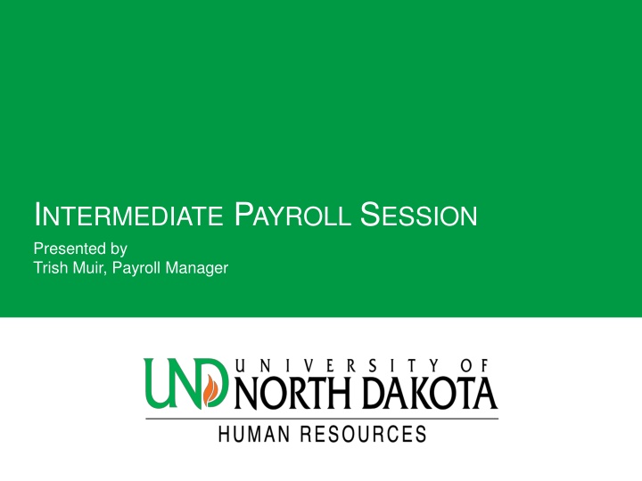 Intermediate Payroll Session Overview