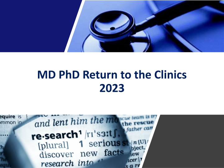 Integrating Medical and Research Training for Physician-Scientists in 2023