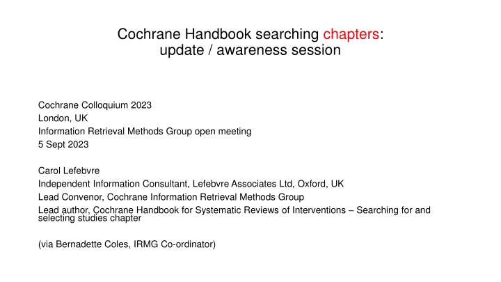 Update on Cochrane Handbooks: New Resources and Revisions