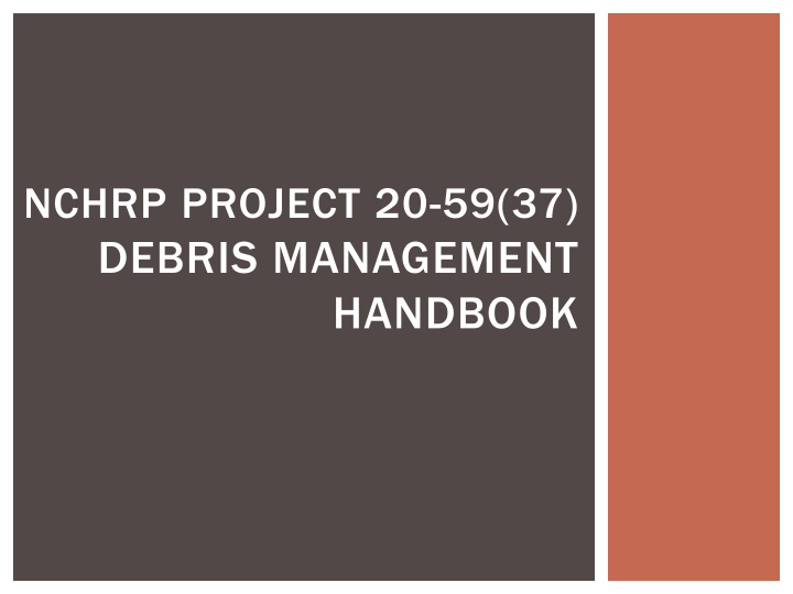 Debris Management Handbook: Comprehensive Guide for Post-Disaster Cleanup