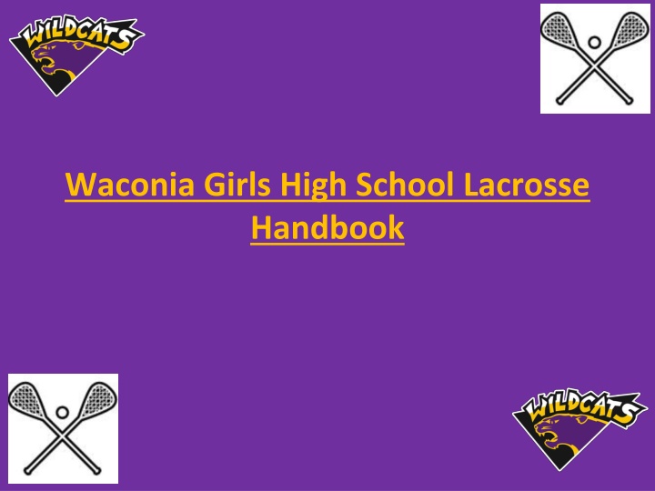 Waconia Girls High School Lacrosse Handbook
