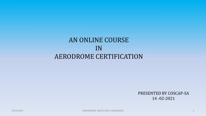 Aerodrome Inspector's Handbook: Certification Course Overview