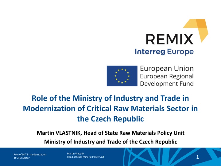 Role of Ministry of Industry and Trade in Czech Republic's Critical Raw Materials Sector Modernization