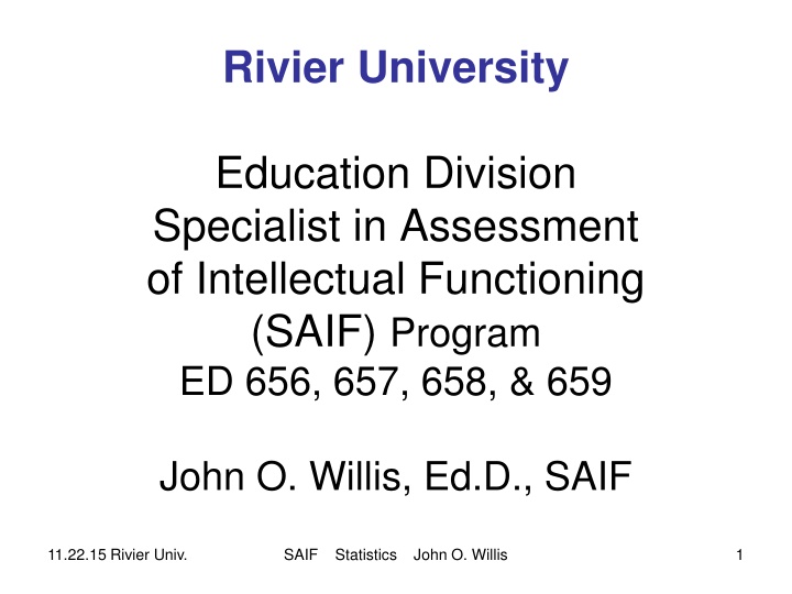 SAIF Program at Rivier University: Assessment of Intellectual Functioning