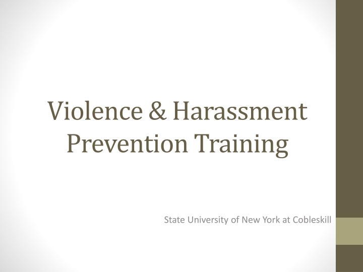 Workplace Violence and Harassment Prevention Training at State University of New York at Cobleskill