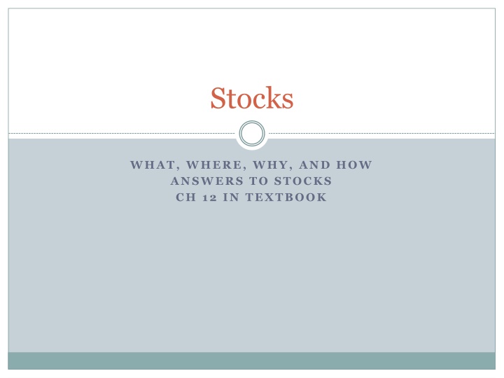 Stocks: Key Concepts and Market Dynamics