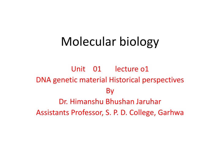 Historical Perspectives on DNA as Genetic Material: From Mendelism to Griffith's Experiment