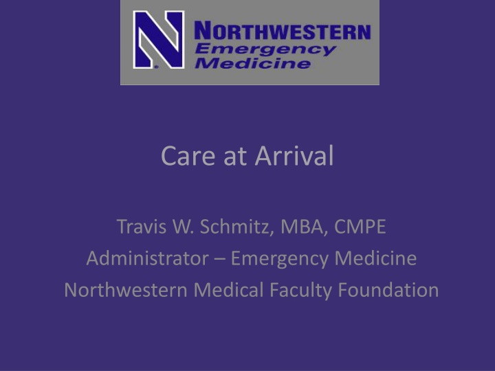Improving Emergency Department Patient Care with Care at Arrival Model